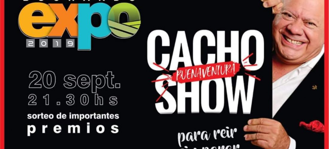 Se viene la Expo Buchardo 2019: stands y gran cena-show con Cacho Buenaventura