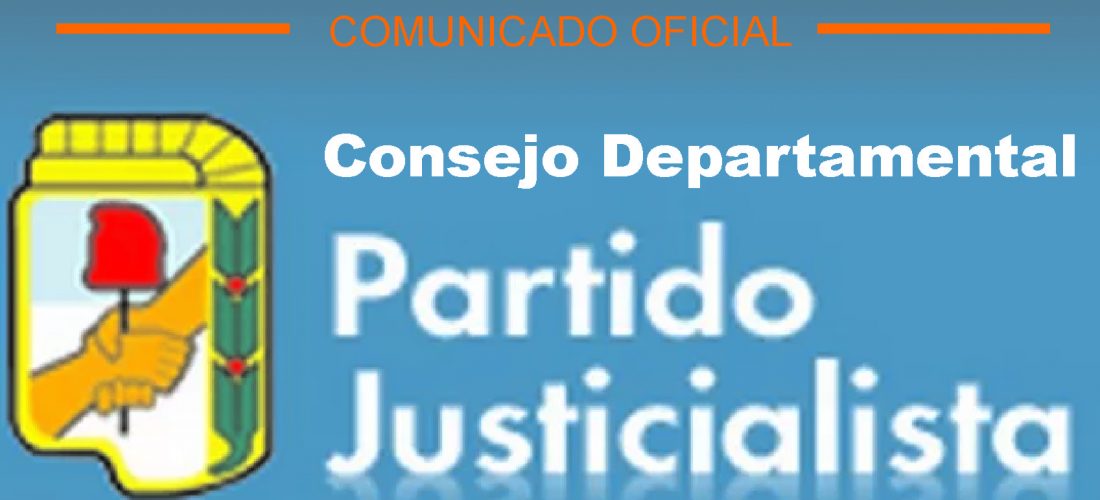 Comunicado oficial del Consejo Departamental del Partido Justicialista