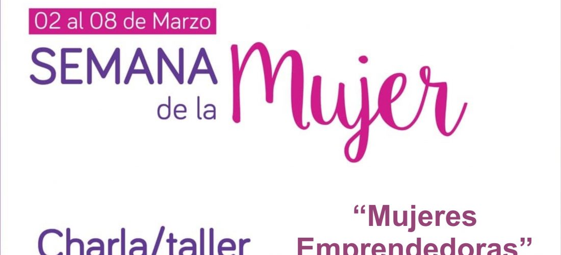 Semana de la Mujer: charla motivacional para “Mujeres Emprendedoras” en Laboulaye